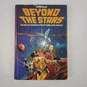 Beyond the Stars - Tales of Adventure in Time & Space 1983 Book Hardcover Novel